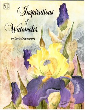 Inspirations of Watercolor - Doris Crusenberry